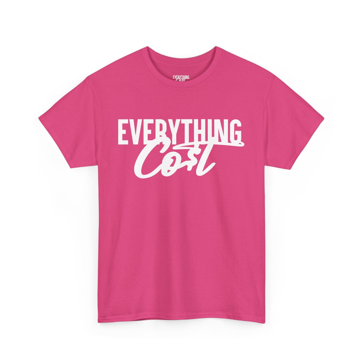 Everything Co$t Tag Tee (Heavy Cotton)