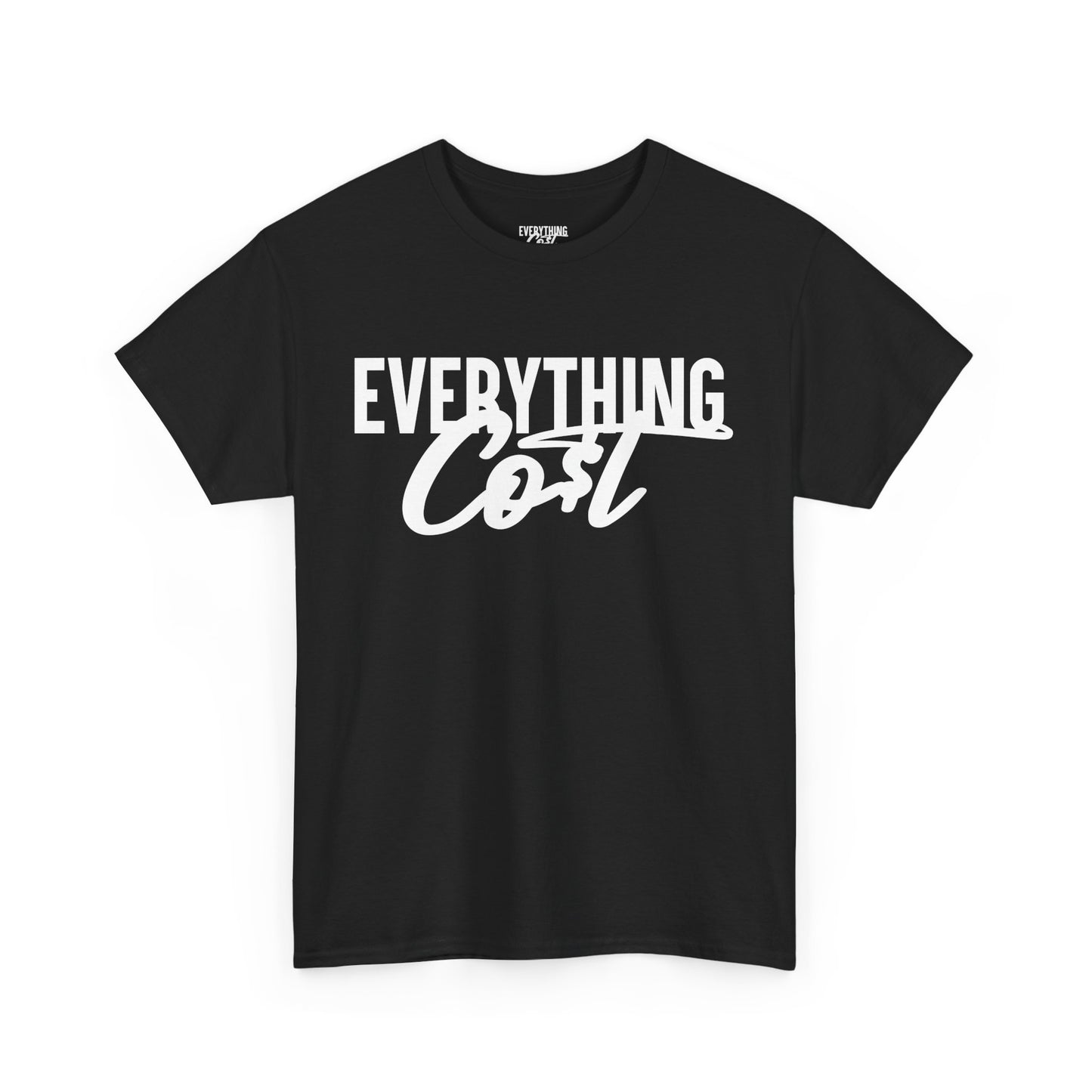 Everything Co$t Tag Tee (Heavy Cotton)