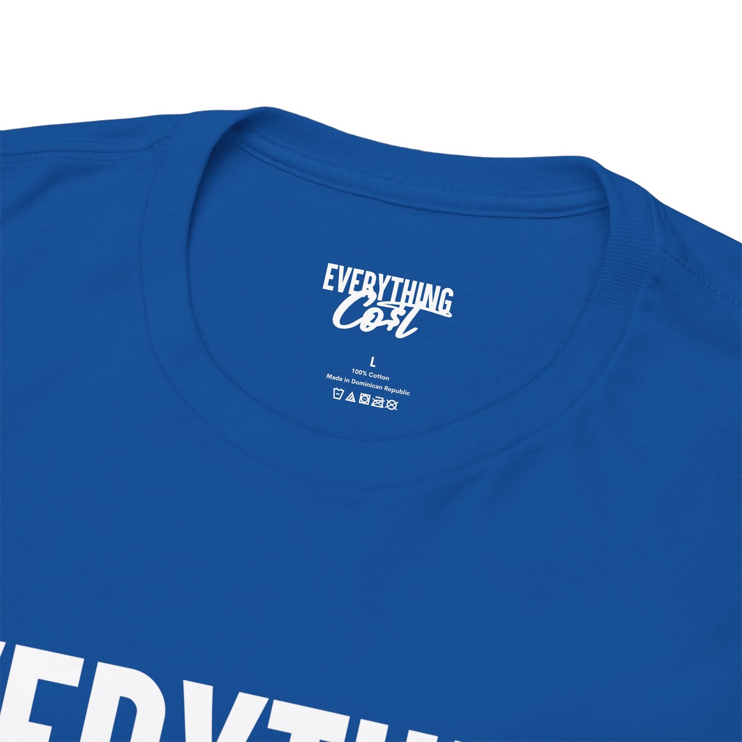 Everything Co$t Tag Tee (Heavy Cotton)