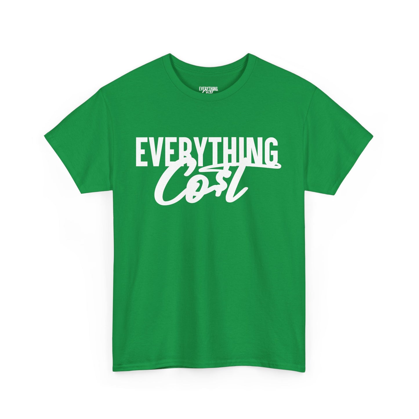 Everything Co$t Tag Tee (Heavy Cotton)