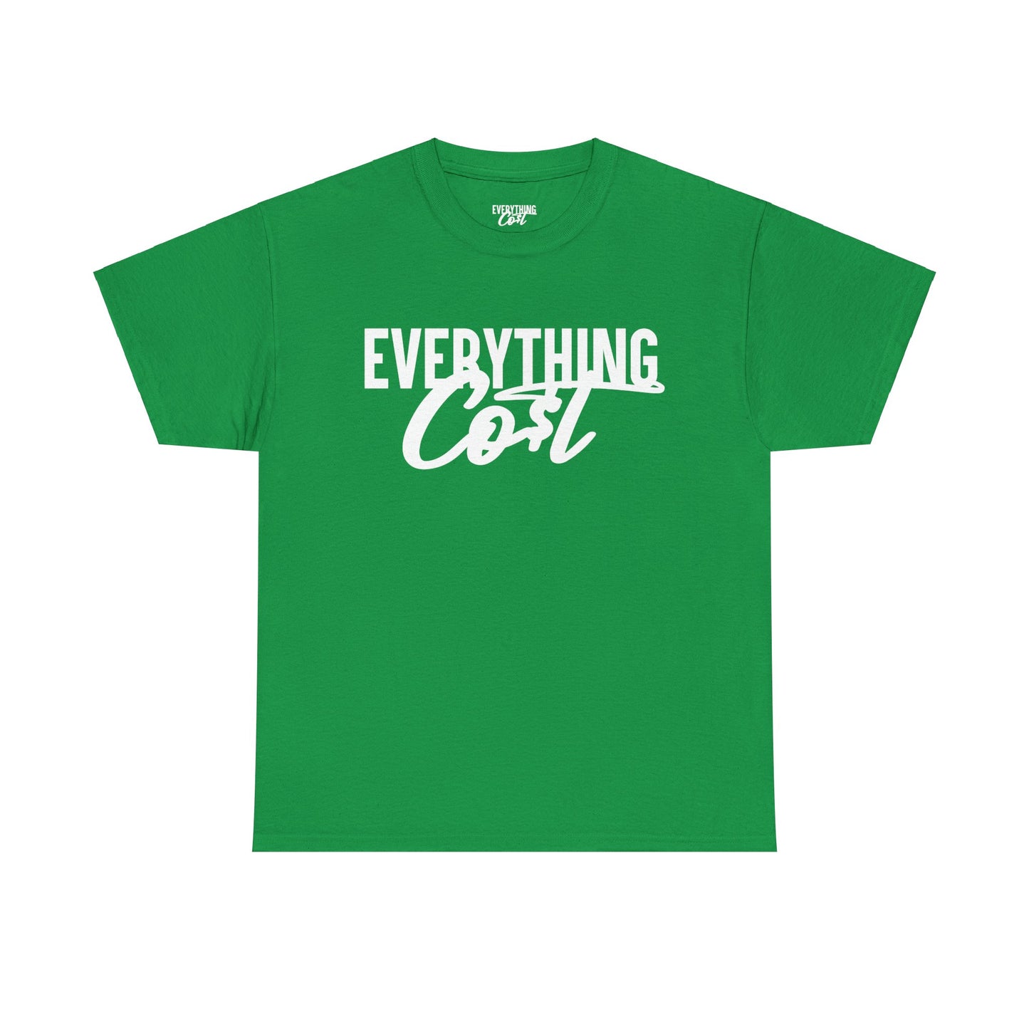 Everything Co$t Tag Tee (Heavy Cotton)